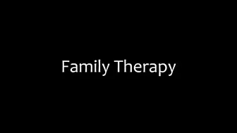 Family Therapy porn petite babe masturbates pussy