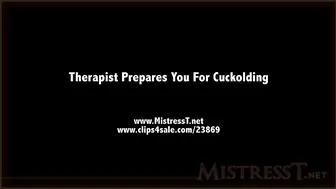 clips4sale Mistress T - therapist prepares you for cuckolding 480p