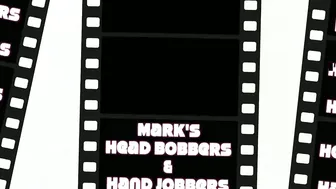MARKS HEAD BOBBERS AND HAND JOBBERS _ MILF with an attitude 2 &_40