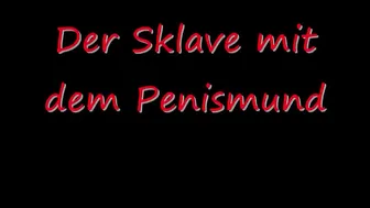 mydirtyhobby blondehexe Der Sklave mit dem Penismund