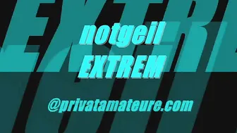 Notgeil1983 - Notgeil Extrem