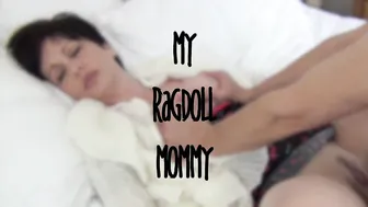 Mrs Mischief_My Ragdoll Mommy