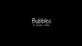 emilylynne 9 Bubbles