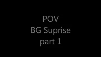 Slims Secret POV Surprise part 1