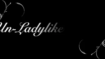 Miss Amina Rose _Miss Amina Rose - Unlady Like Part 2