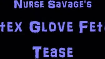 Stella_Von_Savage_091 - Latex Glove Fetish With Nurse Savage