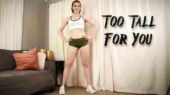 Scarlettbelle - Too Tall For You